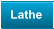 Lathe