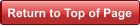 Return to Top of Page